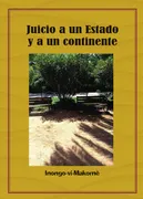 Juicio A Un Estado Y A Un Continente