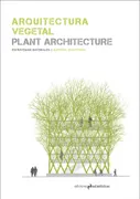 Arquitectura Vegetal. Plant Architecture