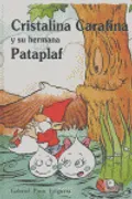 Cristalina Carafina Y Su Hermana P