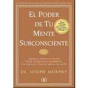 EL PODER DE TU MENTE SUBCONSCIENTE