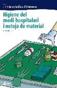 Higiene Del Medi Hospitalari I Neteja Del Material