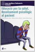 Educació Per La Salut. Recolzament Psicològic Al Pacient