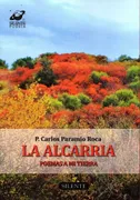 Alcarria Poemas A Mi Tierra,La