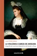 La Volcanica Cabeza De Anselma