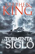 TORMENTA DEL SIGLO, LA (DB)