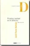 PRUEBA Y VERDAD EN EL DERECHO
