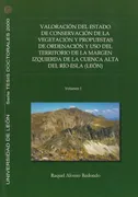 Valoracion Del Estado De Conservacion De La Vegetacion Y Propuestas De Ordenacion--