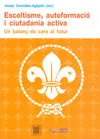 Escoltisme, Autoformació I Ciutadania Activa