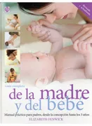Guía Completa De La Madre Y El Bebé