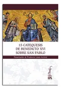 15 Catequesis De Benedicto Xvi Sobre San Pablo