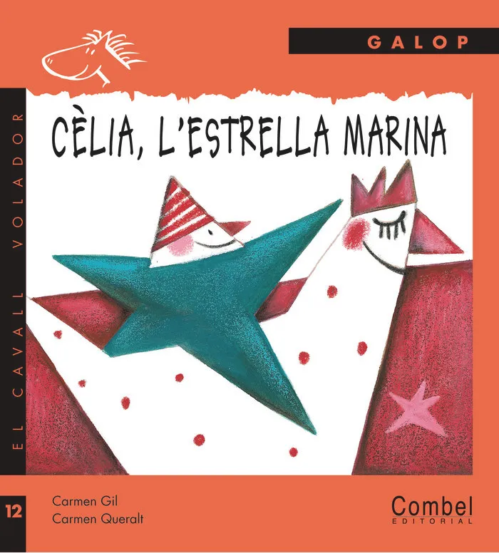 Cèlia, L'estrella Marina