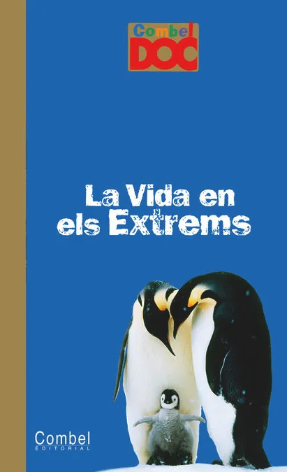 La Vida En Els Extrems