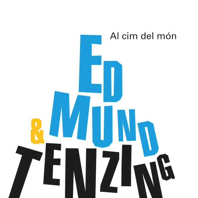 Al Cim Del Món. Edmund Hillary & Tenzing Norgay