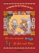 Els Tres Porquets ; El Gat Amb Botes