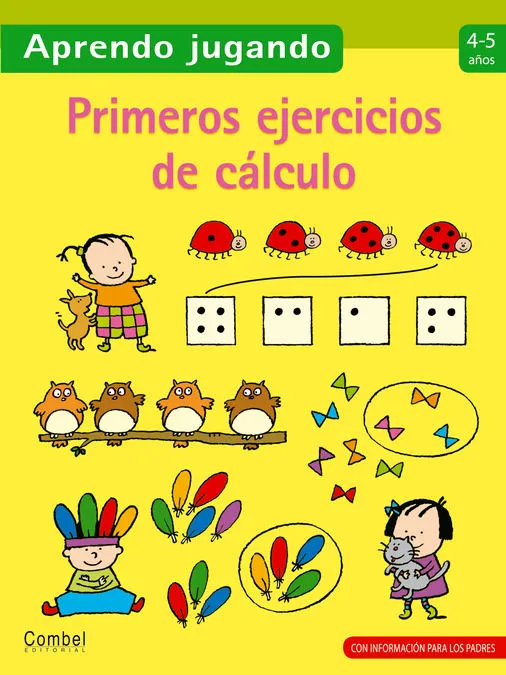 PRIMEROS EJERCICIOS DE CÁLCULO 4 - 5 AÑOS