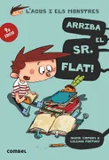 Arriba El Sr. Flat!