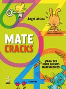 Matecracks. Actividades De Competencia Matemática: Números, Geometría, Medida, Lógica Y Estadística