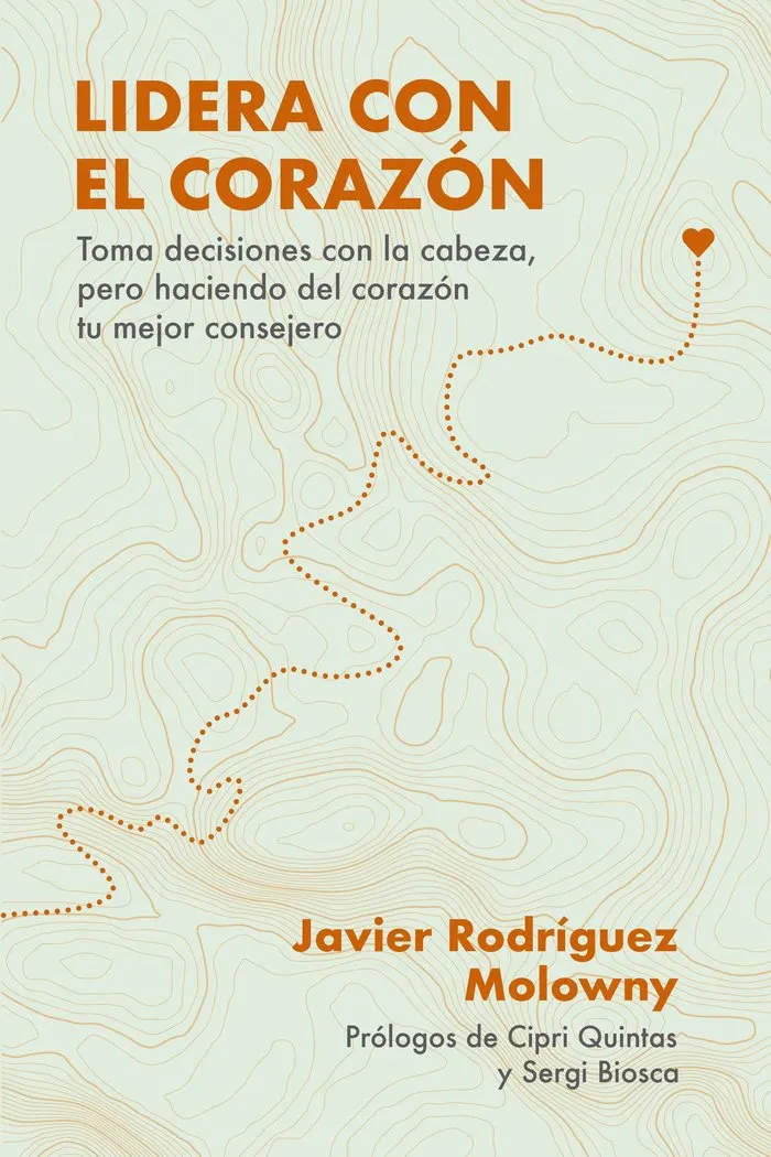 Lidera Con El Corazon