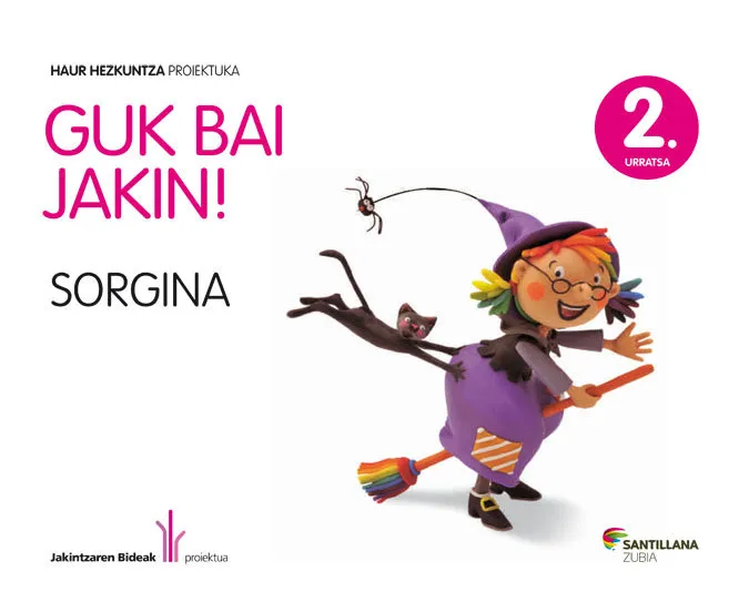 Guk Bai Jakin! 2 Urratsa Sorgina