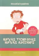 Nuevas Tecnologias Nuevas Adicciones
