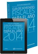 Gu¡A De Novedades Fiscales Para El Año 2014 (Papel + E-Book)