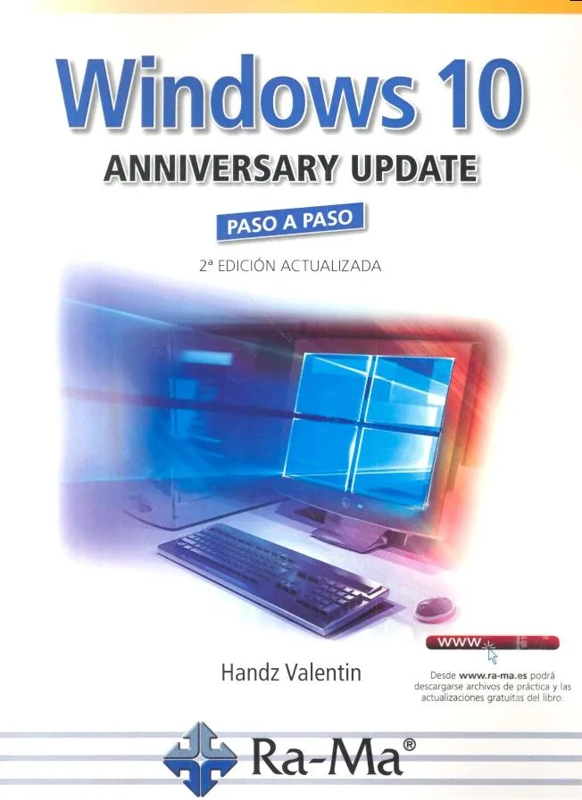 Windows 10 Anniversary Update Paso A Paso 2ª Ed.