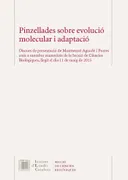 Pinzellades Sobre Evolucio Molecular I Adaptacio