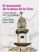 El Monument De La Plaça De La Creu