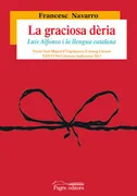 La Graciosa Dèria