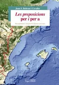 Les Preposicions Per I Per A