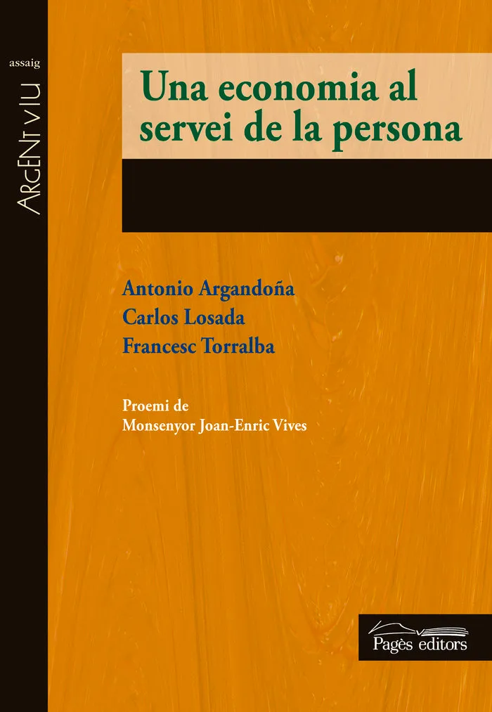 Una Economia Al Servei De La Persona