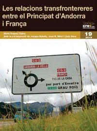 Les Relacions Transfrontereres Entre El Principat D'andorra I França
