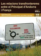 Les Relacions Transfrontereres Entre El Principat D'andorra I França