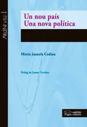 Un Nou País. Una Nova Política