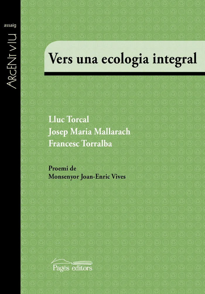 Vers Una Ecologia Integral