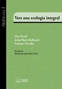 Vers Una Ecologia Integral