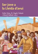 Ser Jove A La Lleida D'avui