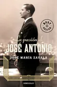 La Pasión De José Antonio