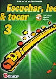 Escuchar Leer Y Tocar 3 Flauta Travesera