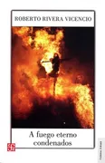 A FUEGO ETERNO CONDENADOS