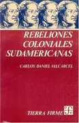 Rebeliones Coloniales Sudamer