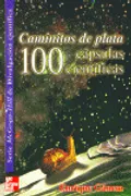 Caminitos Plata 100 Capsulas Cientificas