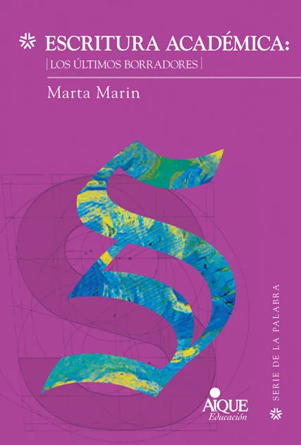 Escritura Academica Los Ultimos Borradores