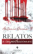 Relatos E Imperfecciones