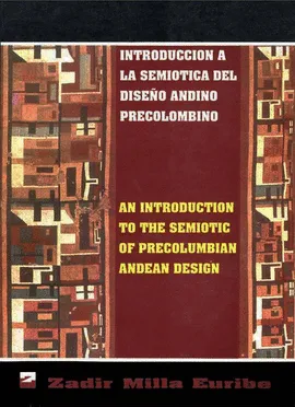 INTRODUCCIÓN A LA SEMIÓTICA DEL DISEÑO ANDINO PRECOLOMBINO