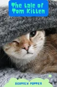 The Tale Of Tom Kitten