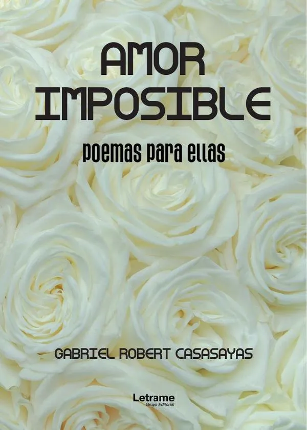 Amor imposible, Poemas Para Ellas.